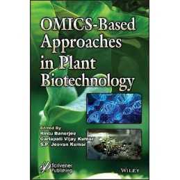 OMICS-Based Approaches in Plant Biotechnology - 9781119509936