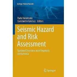 Seismic Hazard and Risk Assessment - 9783030090647