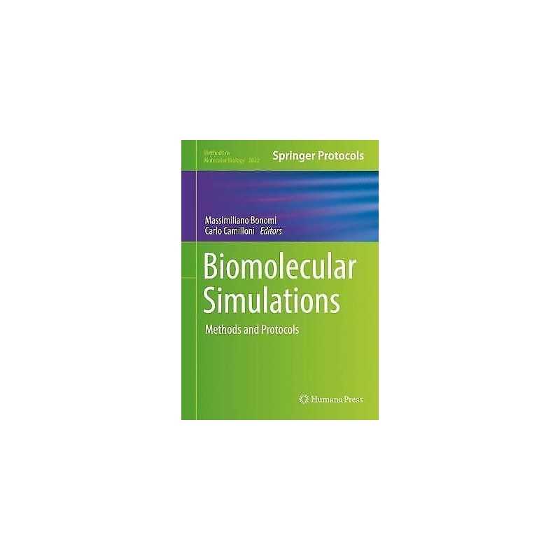 Biomolecular Simulations - 9781493996070