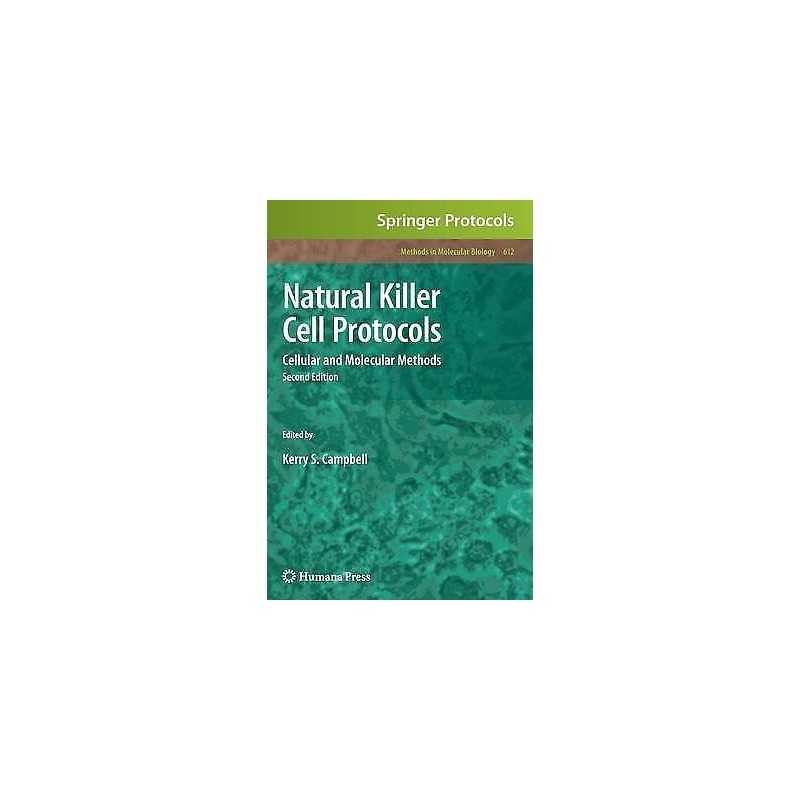 Natural Killer Cell Protocols - 9781607613619