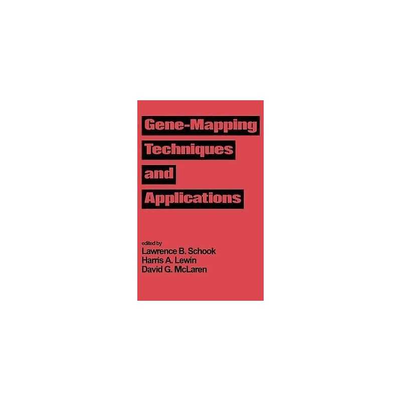 Gene-Mapping Techniques and Applications - 9780824785352