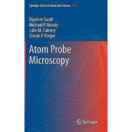 Atom Probe Microscopy - 9781461434351