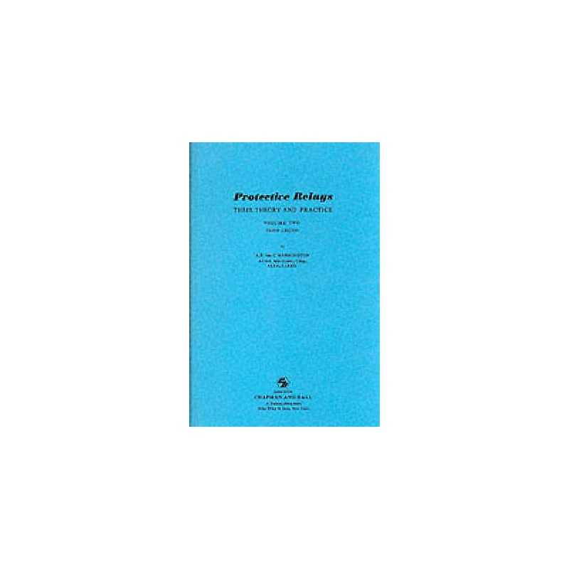 Protective Relays Their Theory and Practice - 9780412153808