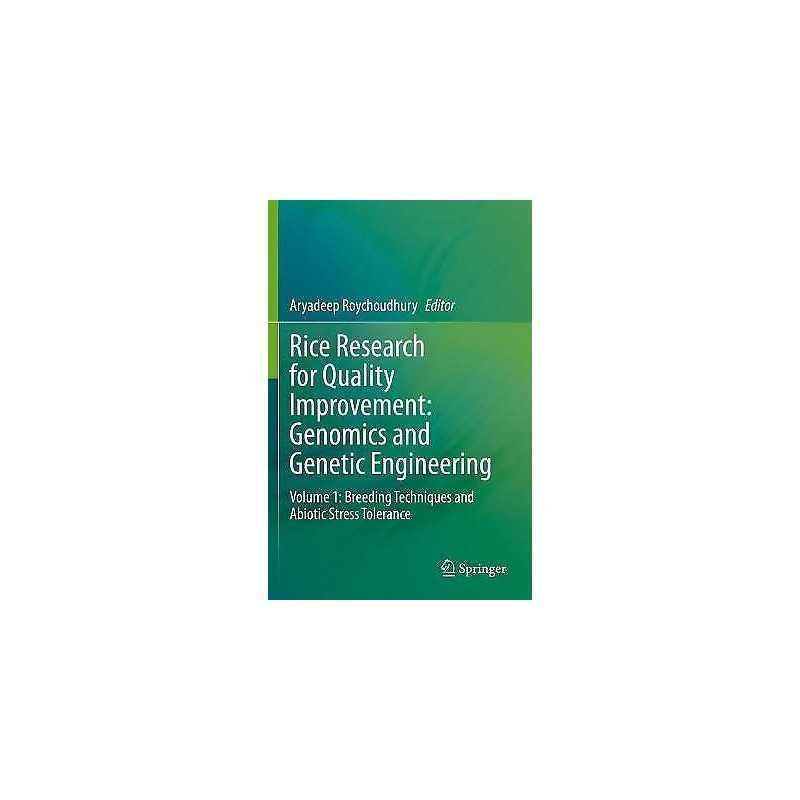 Rice Research for Quality Improvement: Genomics and Genetic E... - 9789811541223