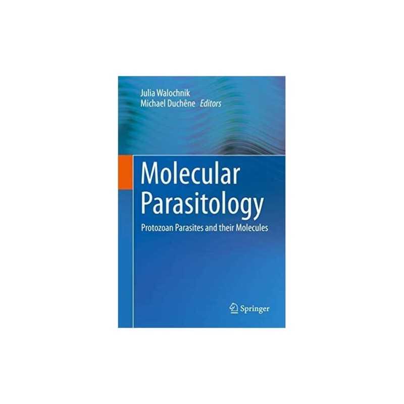 Molecular Parasitology - 9783709114155