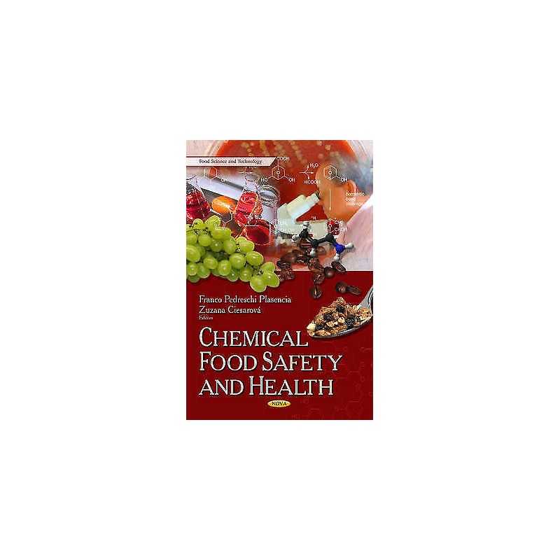 Chemical Food Safety & Health - 9781629483399