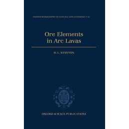 Ore Elements in Arc Lavas - 9780198540502