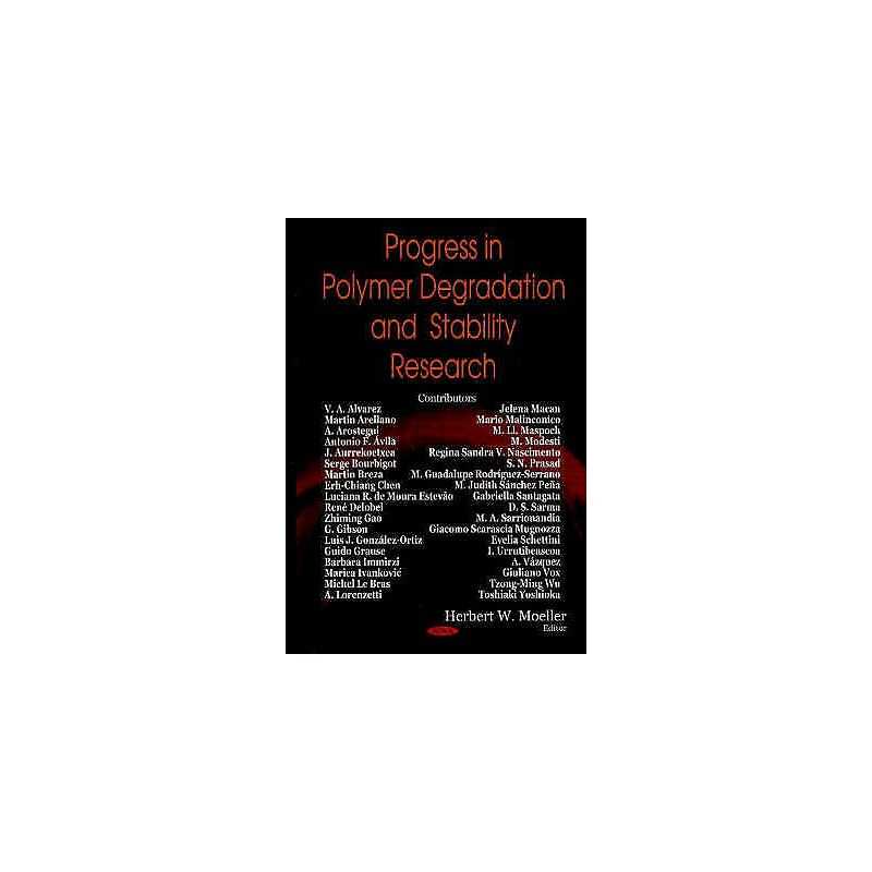 Progress in Polymer Degradation & Stability Research - 9781600218286