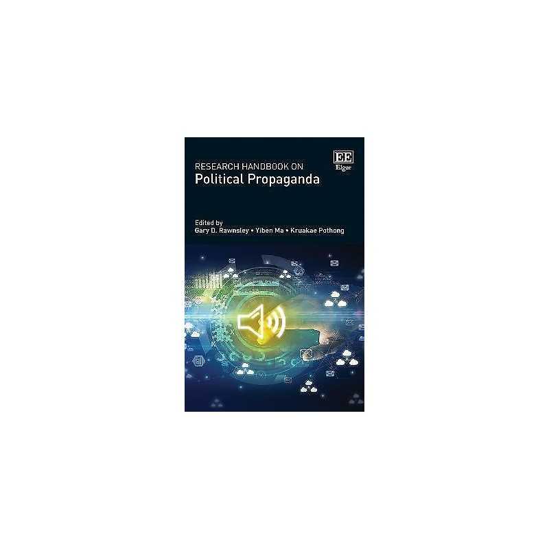 Research Handbook on Political Propaganda - 9781789906417