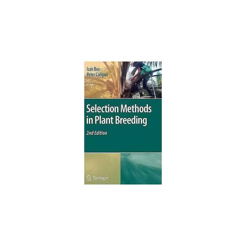 Selection Methods in Plant Breeding - 9781402063695