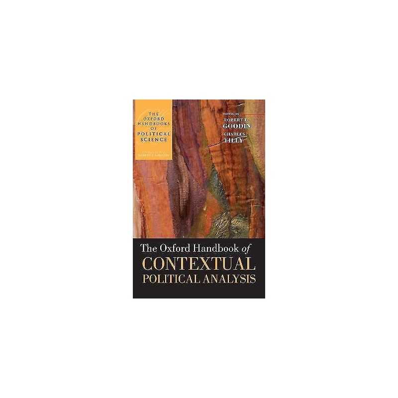 The Oxford Handbook of Contextual Political Analysis - 9780199270439