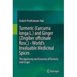 Turmeric (Curcuma longa L.) and Ginger (Zingiber officinale R... - 9783030291884