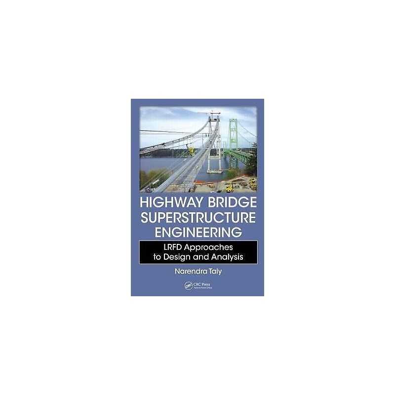 Highway Bridge Superstructure Engineering - 9781466552180