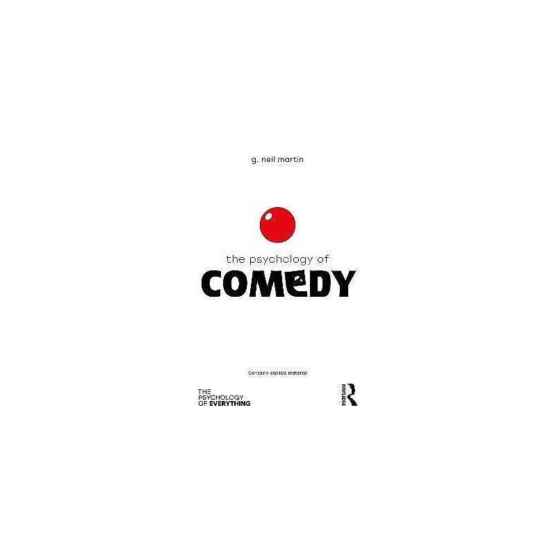 The Psychology of Comedy - 9780367366094