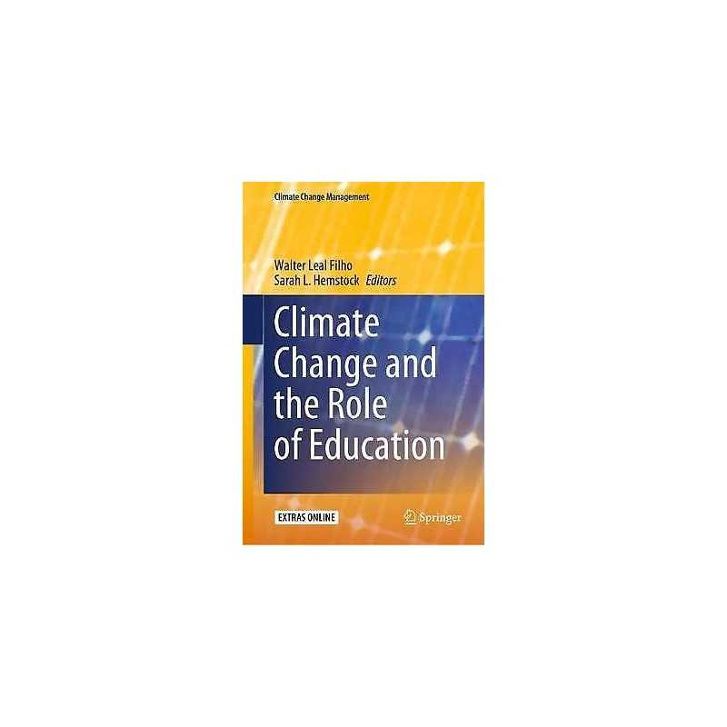 Climate Change and the Role of Education - 9783030328979