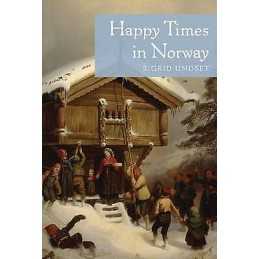 Happy Times in Norway - 9780816678273