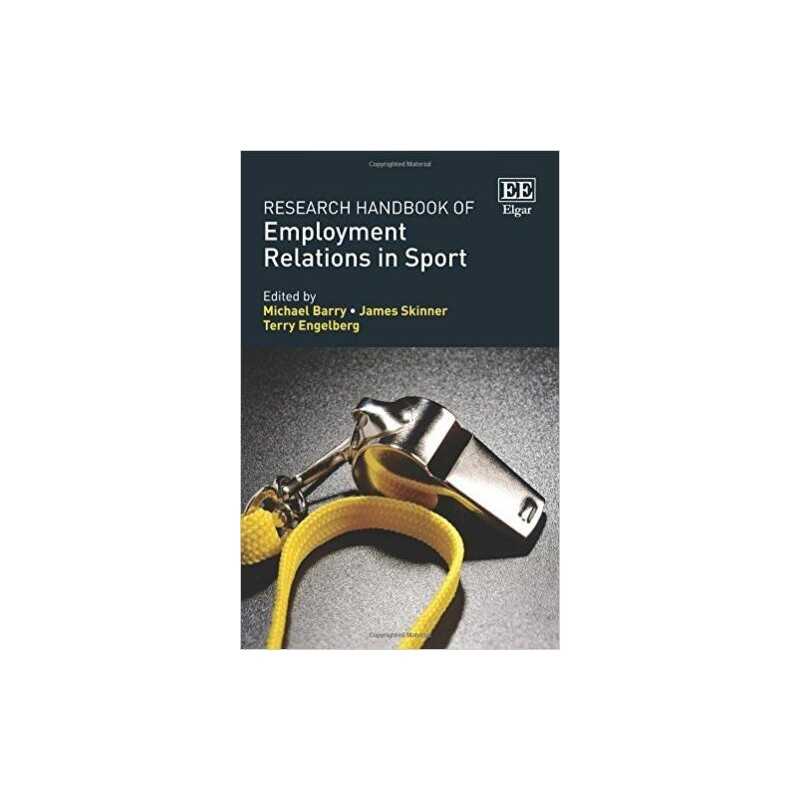 Research Handbook of Employment Relations in Sport - 9781783470457