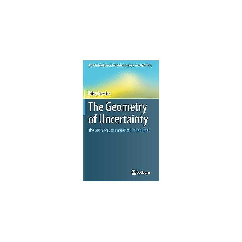 The Geometry of Uncertainty - 9783030631529
