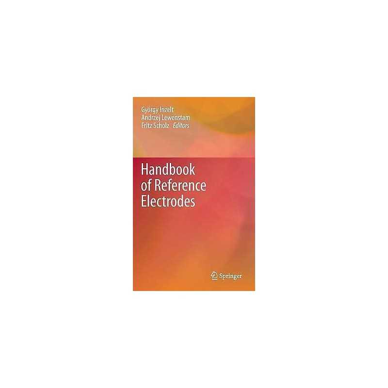 Handbook of Reference Electrodes - 9783642361876