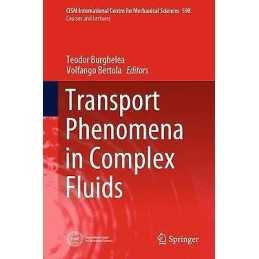 Transport Phenomena in Complex Fluids - 9783030355579