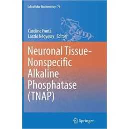 Neuronal Tissue-Nonspecific Alkaline Phosphatase (TNAP) - 9789402402735