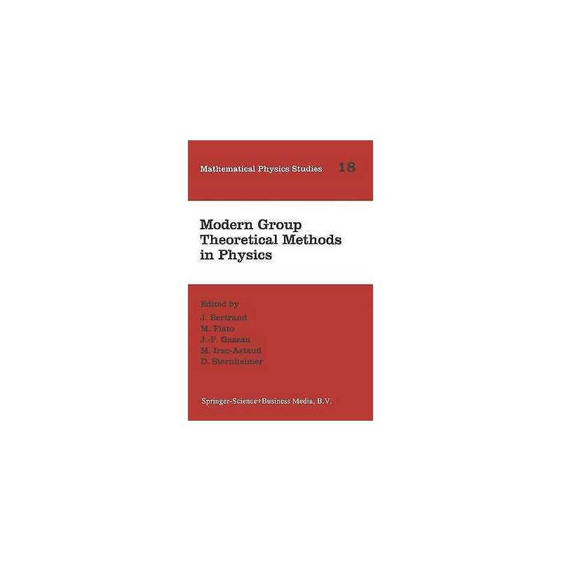 Modern Group Theoretical Methods in Physics - 9789048145980