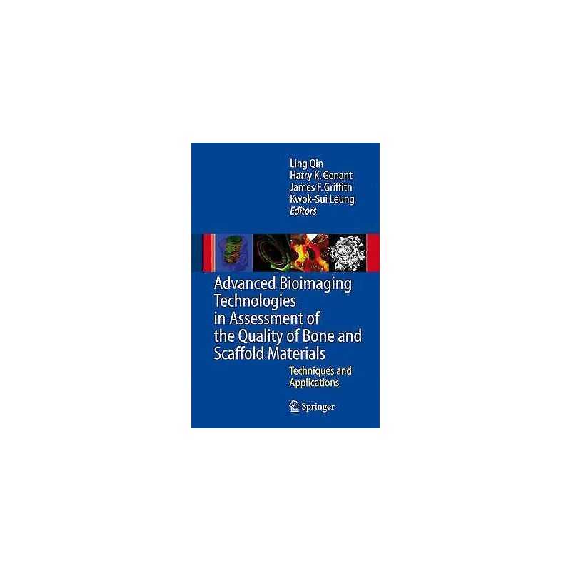 Advanced Bioimaging Technologies in Assessment of the Quality... - 9783642079559