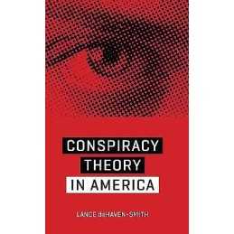 Conspiracy Theory in America - 9780292757691