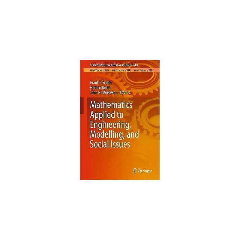 Mathematics Applied to Engineering, Modelling, and Social Issues - 9783030122317
