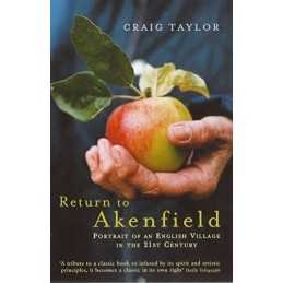 Return To Akenfield: Portrait Of An English Villag... by Taylor, Craig Paperback
