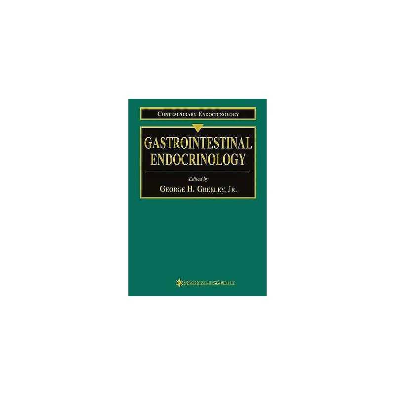Gastrointestinal Endocrinology - 9781617370540