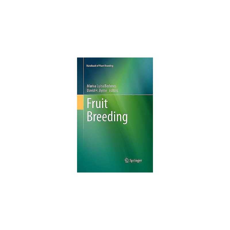 Fruit Breeding - 9781493939046