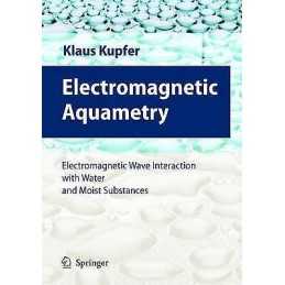 Electromagnetic Aquametry - 9783540222224