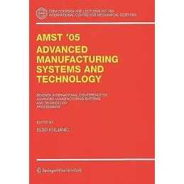 AMST05 Advanced Manufacturing Systems and Technology - 9783211265376