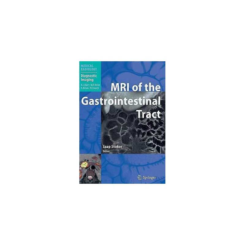 MRI of the Gastrointestinal Tract - 9783540855316