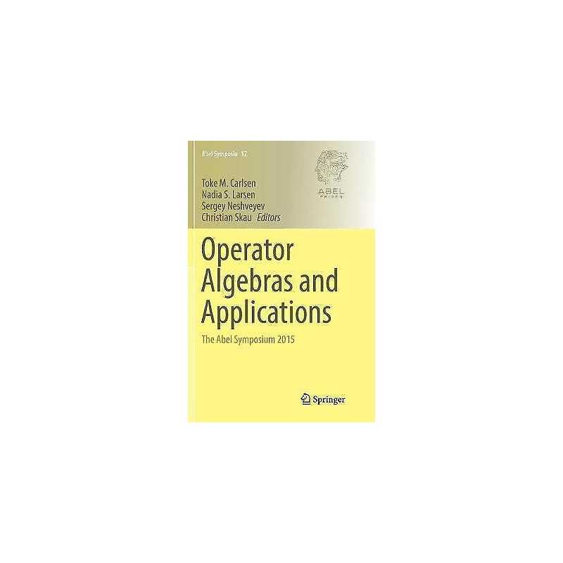 Operator Algebras and Applications - 9783319818580