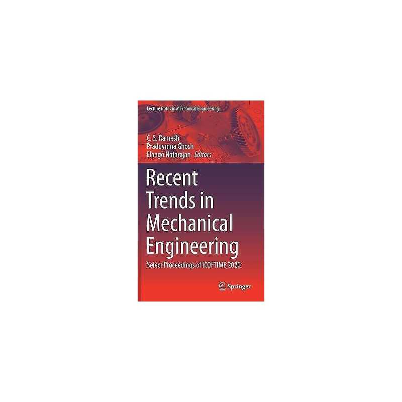 Recent Trends in Mechanical Engineering - 9789811620850