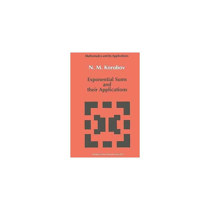 Exponential Sums and their Applications - 9789048141371