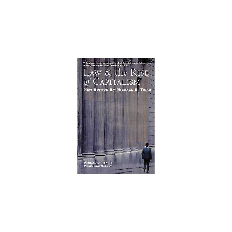 Law and the Rise of Capitalism - 9781583670309