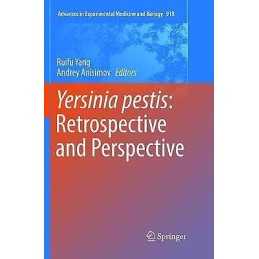 Yersinia pestis: Retrospective and Perspective - 9789402414288