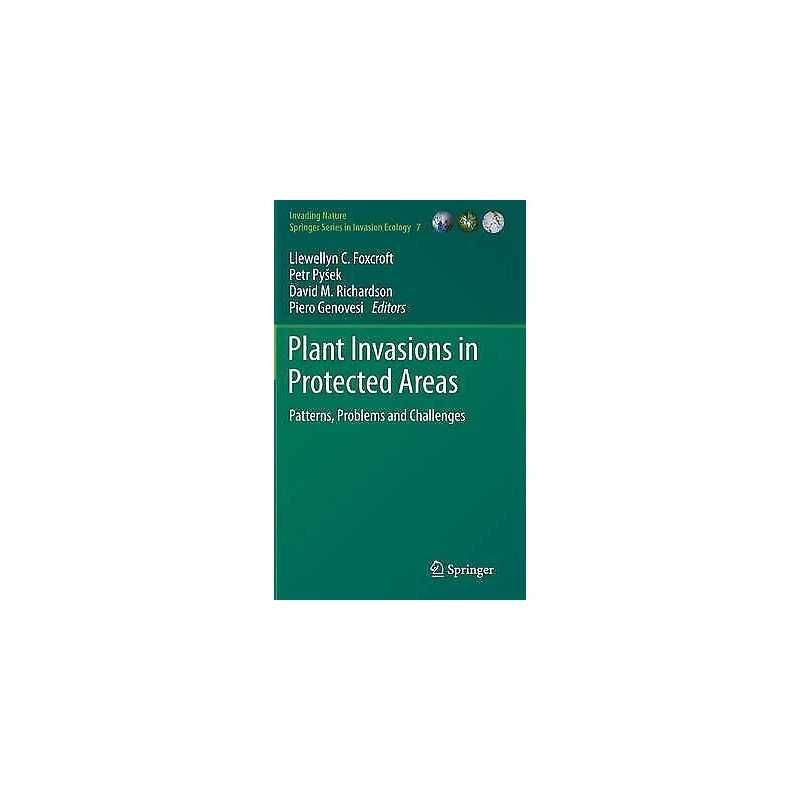 Plant Invasions in Protected Areas - 9789400777491