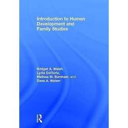 Introduction to Human Development and Family Studies - 9781138815315
