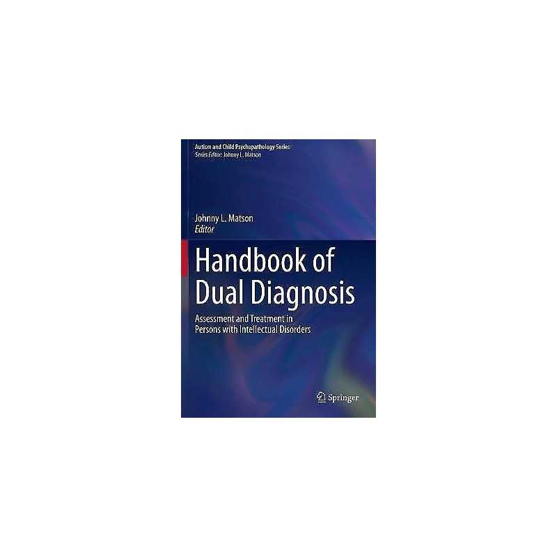 Handbook of Dual Diagnosis - 9783030468378