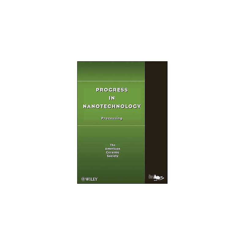 Progress in Nanotechnology - 9780470408391