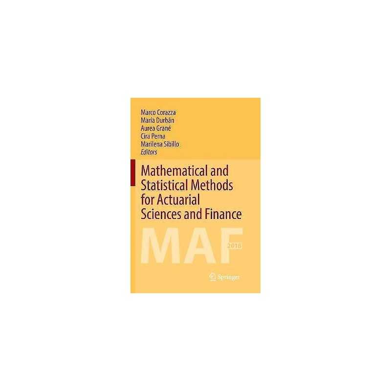 Mathematical and Statistical Methods for Actuarial Sciences a... - 9783030078683