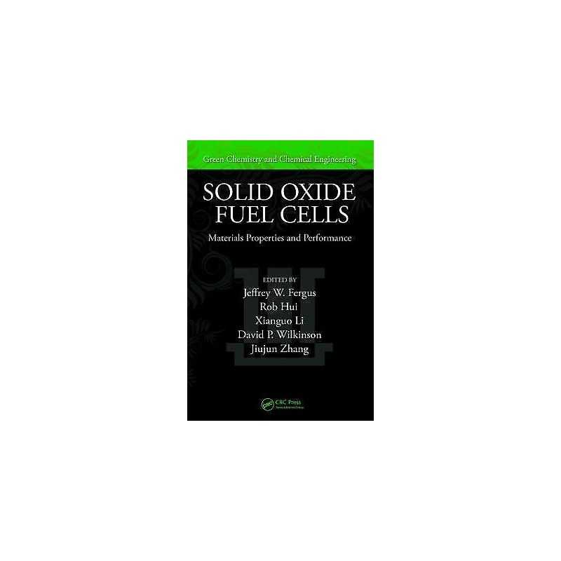 Solid Oxide Fuel Cells - 9781420088830