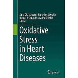 Oxidative Stress in Heart Diseases - 9789811382727