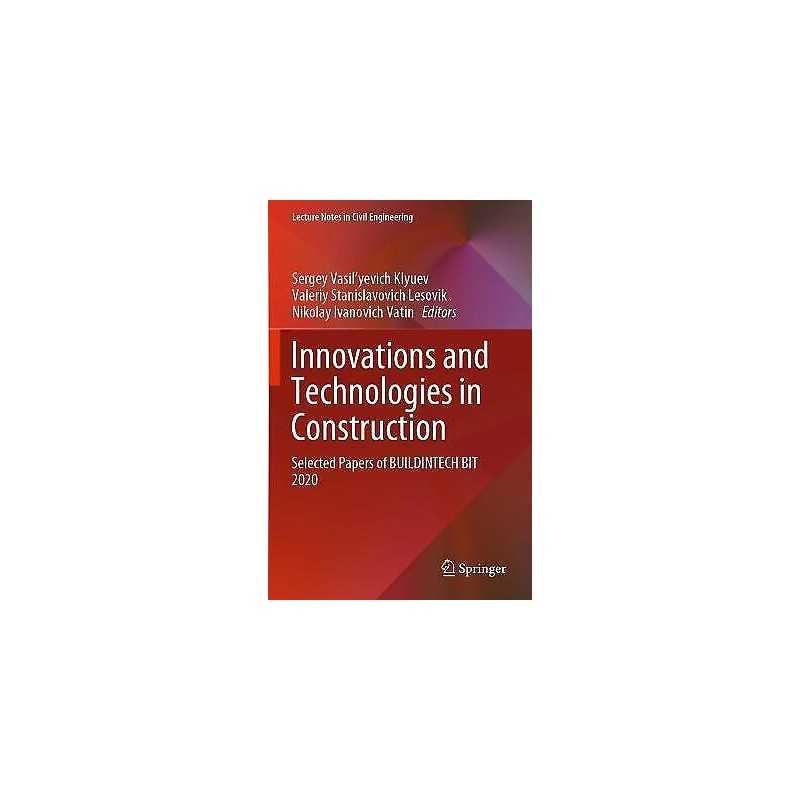 Innovations and Technologies in Construction - 9783030546540