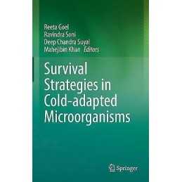 Survival Strategies in Cold-adapted Microorganisms - 9789811626241
