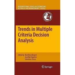 Trends in Multiple Criteria Decision Analysis - 9781461426882